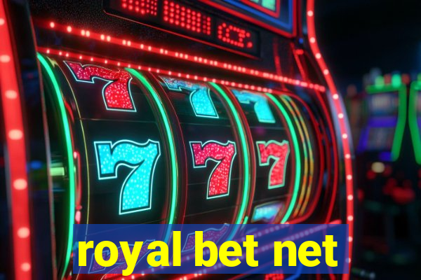 royal bet net